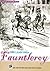Tiểu Lãnh Chúa Fauntleroy by Frances Hodgson Burnett
