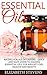 Essential Oils by Elizabeth Stevens