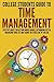 College Students Guide to Time Management by New Familiar Publishing