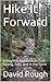 Hike It Forward: Hiking the...