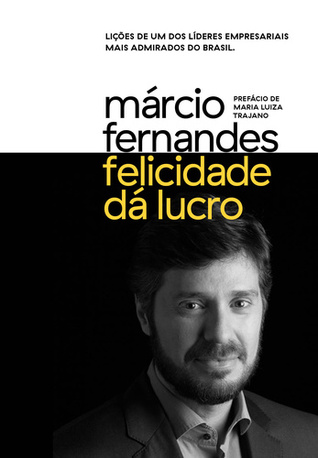 Felicidade Dá Lucro (Paperback)