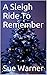 A Sleigh Ride To Remember