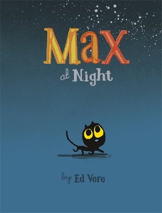 Max at Night (Hardcover)