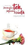 Secangkir Teh, Sepiring Cinta