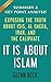 It IS About Islam: Exposing...