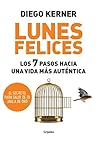 Lunes felices by Diego Kerner