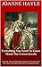 Everything You Need To Know About The Crown Jewels: Find Out All You Need Know About The Treasures Of The Tower of London And Their Fascinating Stories