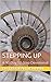 Stepping UP: A 90 Day 12-Step Devotional