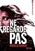 Expérience Noa Torson 2:Ne regarde pas-EPUB2: Expérience Noa Torson #2 (French Edition)