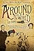 Around the World in 1909 by Lisa Begin-Kruysman