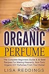 Organic Perfume: ...