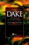 Dake's Annotated Reference Bible Dake's Annotated Reference Bible