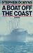 A Boat off the Coast by Stephen Dobyns A Boat off the Coast by Stephen Dobyns