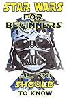Star Wars For Beginners by Mike Mitchell