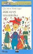 Mini no es una miedica
