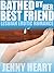 Bathed by her Best Friend: A Lesbian BBW First Time Erotic Romance (Best Friends' First Times Book 2)