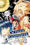 School Judgment: Gakkyu Hotei, Vol. 2