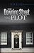 The Downing Street Plot: An...