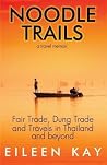 Noodle Trails, a ...