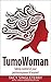 TumoWoman - Taking Control of Your Perimenopause and Beyond