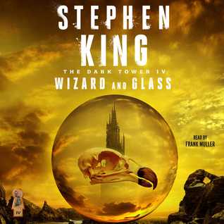 Wizard and Glass