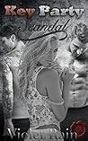 Key Party Scandal (Scandal Series Book 1) Key Party Scandal (Scandal Series Book 1)