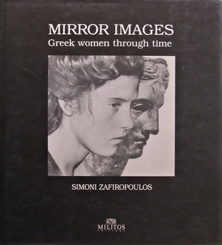 Mirror images - Greek women through time
