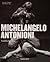 Michelangelo Antonioni. Sämtliche Filme