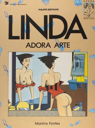 Linda Adora Arte (Opera Erotica)