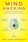 Mind Hacking by John Hargrave