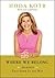 Where They Belong by Hoda Kotb