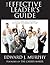 The Effective Leader's Guid...