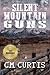 Silent Mountain Guns by C M Curtis