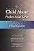 Child Abuse Pocket Atlas Series Volume 3 by Lori Frasier