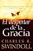 El despertar de la gracia: Crecer en la gracia es una cosa. Vivirla es otra.