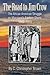 The Road to Jim Crow: The African American Struggle on Maryland’s Eastern Shore, 1860–1915