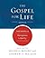 The Gospel & Religious Liberty (Gospel For Life)