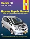 Honda Fit 2007 thru 2013 Haynes Repair Manual