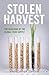 Stolen Harvest by Vandana Shiva