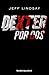 Dexter por dos (Spanish Edition)