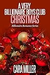 A Very Billionaire Boys Club Christmas (Billionaire Romance Book 10) Book cover for A Very Billionaire Boys Club Christmas (Billionaire Romance Book 10)