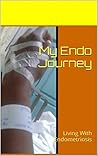 My Endo Journey: ...
