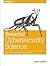 Essential Cybersecurity Science: Build, Test, and Evaluate Secure Systems