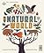 Natural World: A Visual Compendium of Wonders from Nature