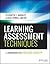 Learning Assessment Techniques by Elizabeth F. Barkley
