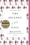 The Sellout by Paul Beatty