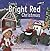 Casey's Bright Red Christmas (Casey and Friends)