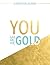 You Are Gold: A Gratitude J...