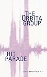 Hit Parade: The Orbita Group
