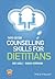 Counselling Skills for Dietitians